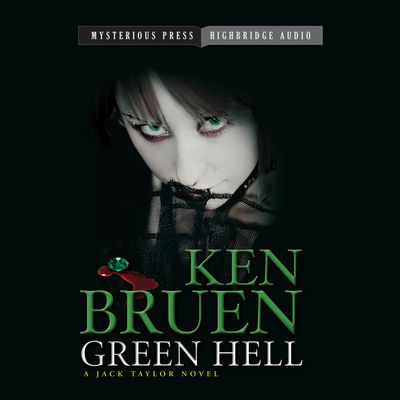 Cover for Ken Bruen · Green Hell (CD) (2015)