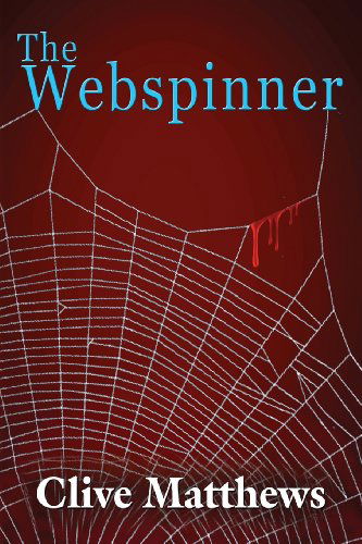 Cover for Clive Matthews · The Webspinner (Paperback Book) (2013)