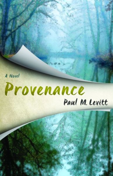 Cover for Paul M. Levitt · Provenance (Hardcover Book) (2016)