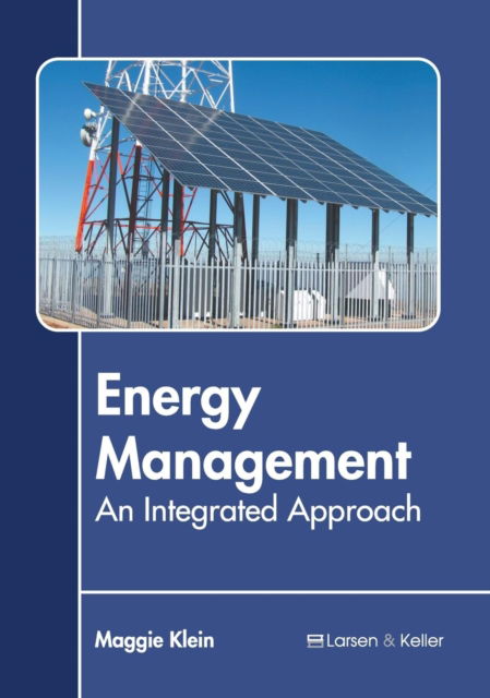 Cover for Maggie Klein · Energy Management: An Integrated Approach (Hardcover Book) (2019)