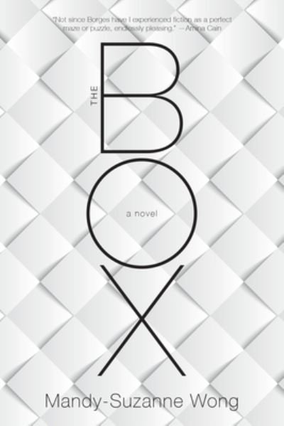 Cover for Mandy-Suzanne Wong · The Box: A Novel (Paperback Bog) (2023)