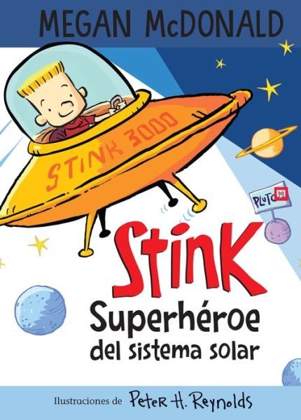 Cover for Megan McDonald · Stink superhroe del sistema solar/ Stink (Pocketbok) (2022)