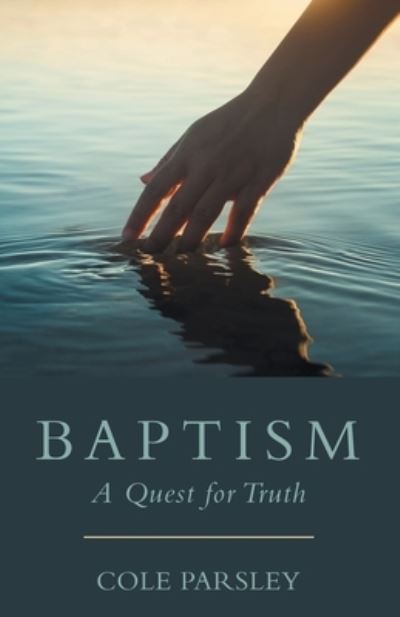 Cover for Cole Parsley · Baptism (Book) (2022)
