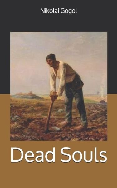 Cover for Nikolai Gogol · Dead Souls (Pocketbok) (2019)
