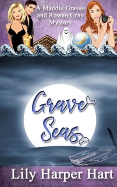 Cover for Lily Harper Hart · Grave Seas (Paperback Book) (2019)