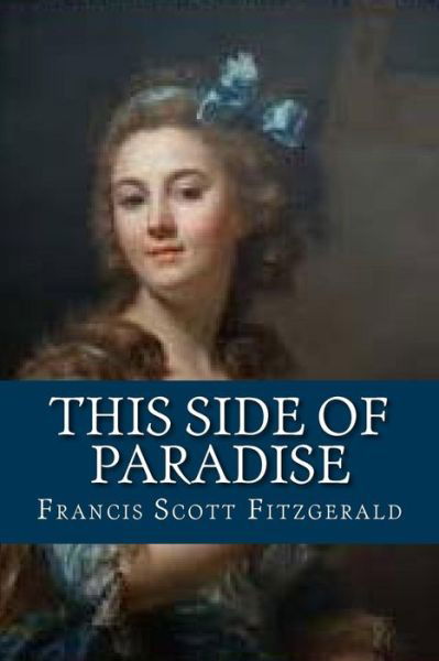 Cover for F. Scott Fitzgerald · This Side of Paradise (Pocketbok) (2018)