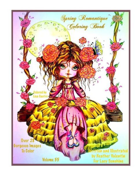 Cover for Heather Valentin · Spring Romantique Coloring Book (Paperback Book) (2018)