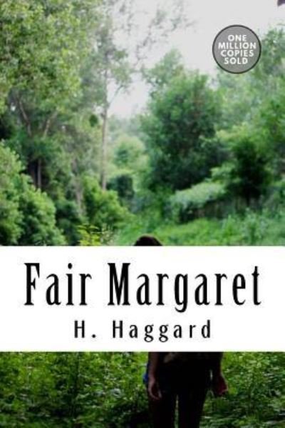 Cover for H. Rider Haggard · Fair Margaret (Paperback Book) (2018)