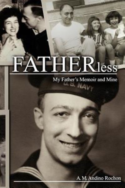 Cover for A M Andino Rochon · Fatherless (Paperback Book) (2018)