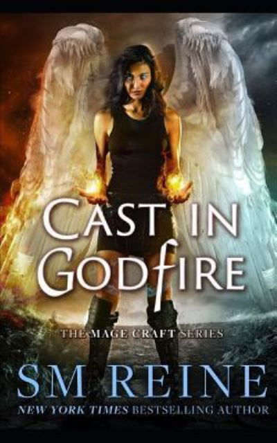 Cover for S M Reine · Cast in Godfire (Taschenbuch) (2018)