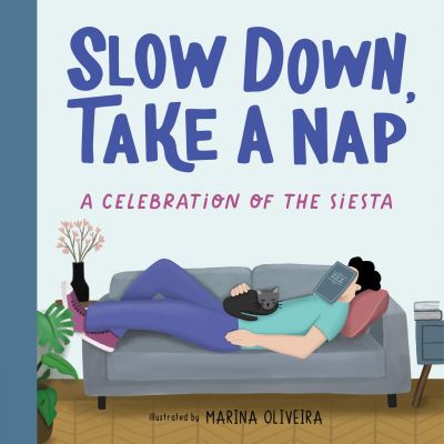 Cover for Duopress · Slow Down, Take a Nap: A Celebration of the Siesta (Hardcover Book) (2023)