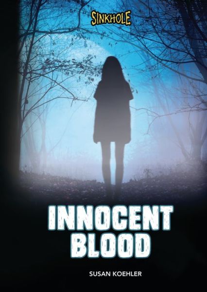 Cover for Susan Koehler · Innocent Blood (Hardcover Book) (2023)