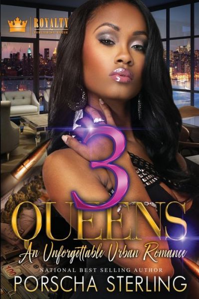 Cover for Porscha Sterling · 3 Queens : An Unforgettable Love Story (Paperback Book) (2020)