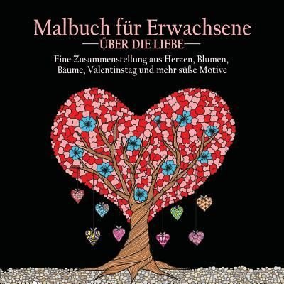 Cover for Acb - Adult Coloring Books · Malbuch fur Erwachsene uber die Liebe (Pocketbok) (2018)