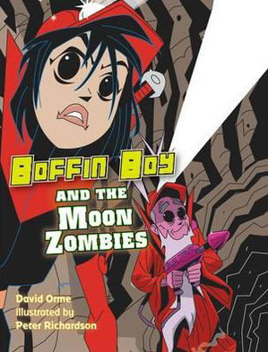 Cover for Orme David · Boffin Boy And The Moon Zombies: Set 3 - Boffin Boy (Pocketbok) (2019)