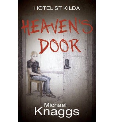 Cover for Michael Knaggs · Heaven's Door - Hotel St Kilda (Paperback Bog) (2014)