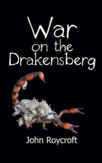 John Roycroft · War on the Drakensberg (Paperback Book) (2015)