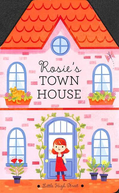 Cover for Rosie's Townhouse - High Street Board Book (Board book) (2019)