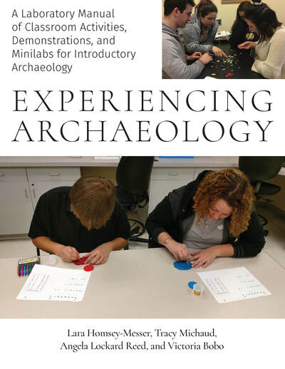 Cover for Lara Homsey-Messer · Experiencing Archaeology: A Laboratory Manual of Classroom Activities, Demonstrations, and Minilabs for Introductory Archaeology (Paperback Book) (2019)