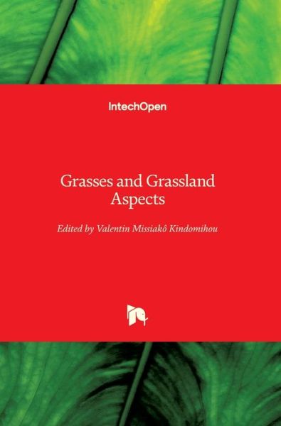 Cover for Valentin Missiako Kindomihou · Grasses and Grassland Aspects (Hardcover Book) (2020)