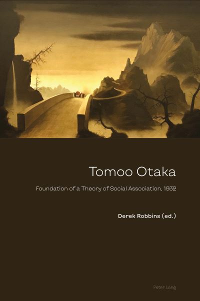 Cover for Derek Robbins · Tomoo Otaka: Foundation of a theory of social association, 1932 (Paperback Book) [New edition] (2023)