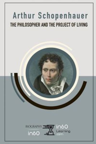 Cover for In60learning · Arthur Schopenhauer (Paperback Bog) (2019)