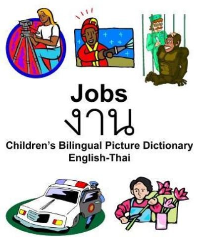 Cover for Richard Carlson Jr · English-Thai Jobs/ Children's Bilingual Picture Dictionary (Pocketbok) (2019)