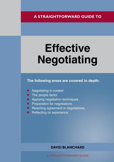 Cover for David Blanchard · A Straightforward Guide to Effective Negotiating: Revised Edition 2022 (Paperback Book) (2022)
