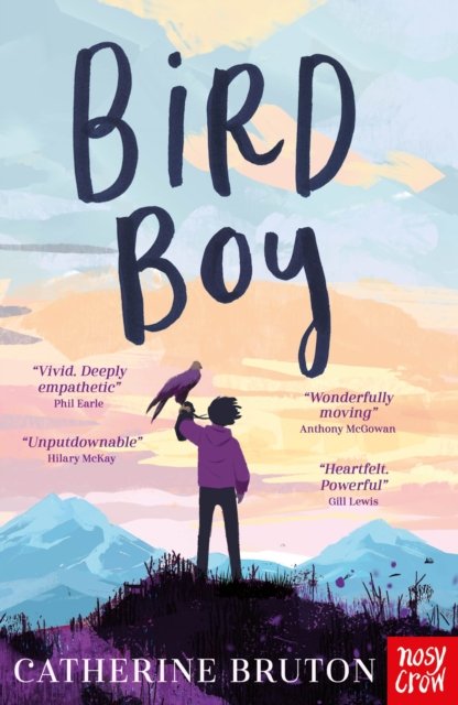 Cover for Catherine Bruton · Bird Boy (Paperback Book) (2024)