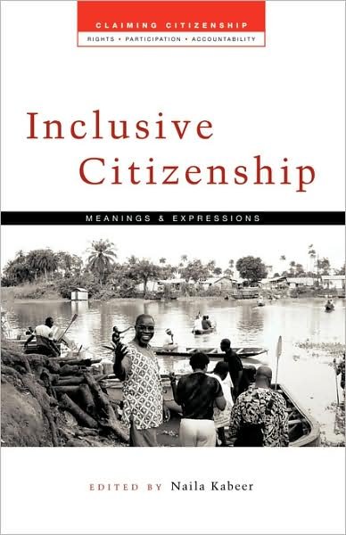 Cover for Kabeer Naila · Inclusive Citizenship: Meanings and Expressions - Claiming Citizenship (Pocketbok) (2005)