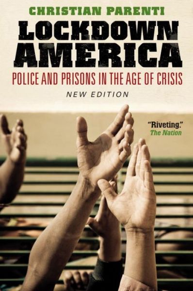 Cover for Christian Parenti · Lockdown America: Police and Prisons in the Age of Crisis (Taschenbuch) (2008)