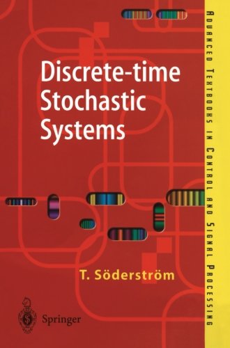 Cover for Torsten Soederstroem · Discrete-time Stochastic Systems: Estimation and Control - Advanced Textbooks in Control and Signal Processing (Paperback Book) [2nd ed. 2002 edition] (2002)