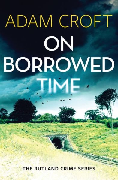 Cover for Adam Croft · On Borrowed Time (Paperback Book) (2020)