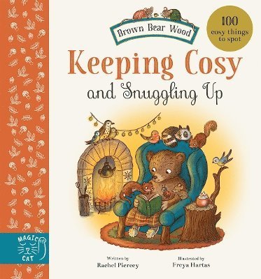 Cover for Rachel Piercey · Keeping Cosy and Snuggling Up: 100 Cosy Things to Spot - Brown Bear Wood (Tavlebog) (2024)