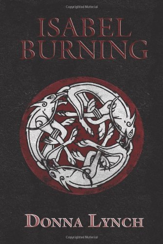Cover for Donna Lynch · Isabel Burning (Gebundenes Buch) (2008)