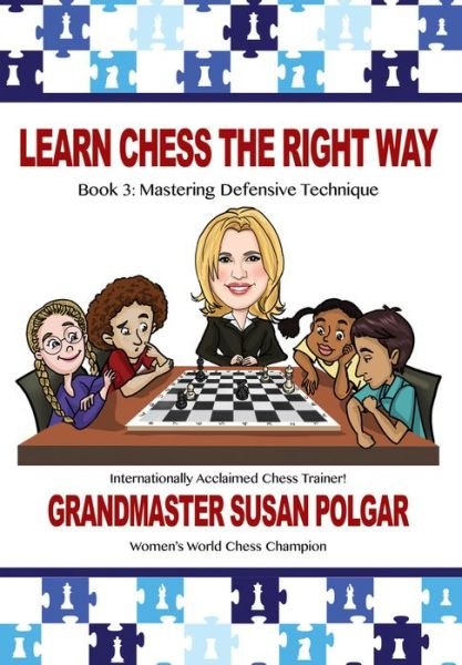 Cover for Susan Polgar · Learn Chess the Right Way (Paperback Book) (2016)