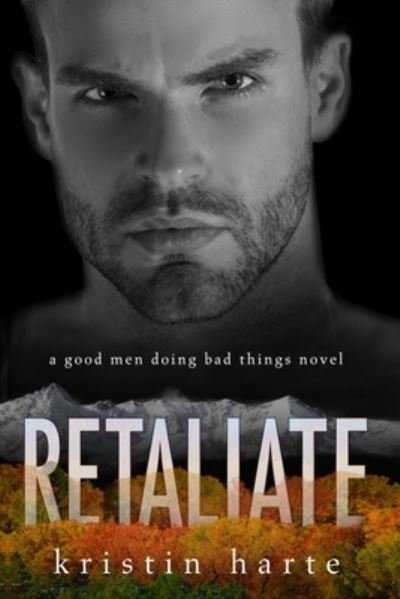 Cover for Kristin Harte · Retaliate (Paperback Book) (2018)