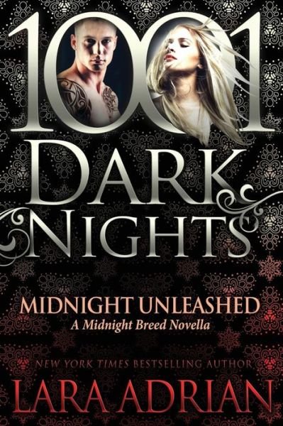 Cover for Lara Adrian · Midnight Unleashed (Pocketbok) (2017)