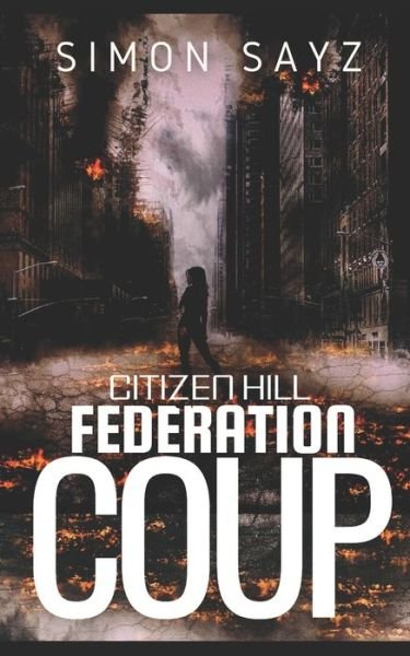 Cover for Simon Sayz · Federation Coup (Paperback Book) (2021)