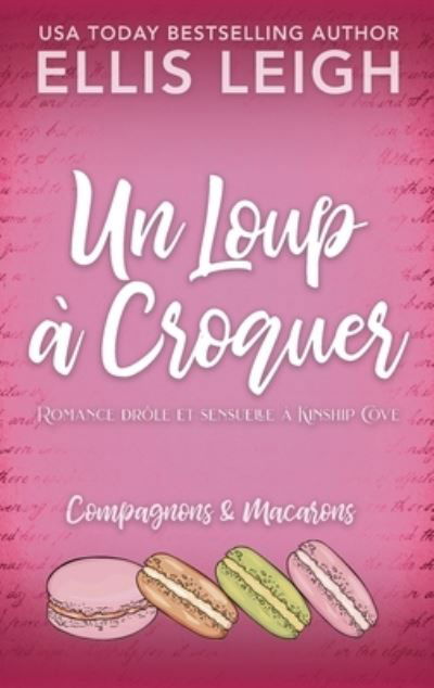 Cover for Ellis Leigh · Un Loup à Croquer (Book) (2022)
