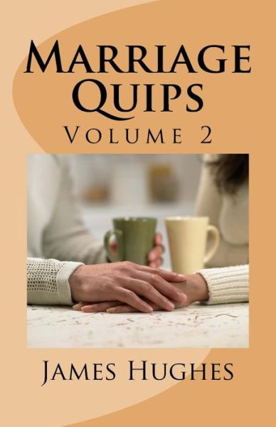 Cover for James Hughes · Marriage Quips (Paperback Book) (2017)