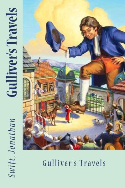 Cover for Swift Jonathan · Gulliver's Travels (Paperback Book) (2017)