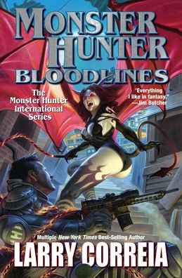 Monster Hunter Bloodlines - Larry Correia - Books - Baen Books - 9781982125493 - July 18, 2021