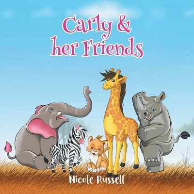 Cover for Nicole Russell · Carly &amp; Her Friends (Paperback Book) (2018)