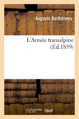 Cover for Barthelemy-a · L Armee Transalpine (Paperback Book) (2013)