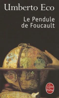 Cover for Eco · Le Pendule De Foucault (Ldp Litterature) (French Edition) (Pocketbok) [French edition] (1992)