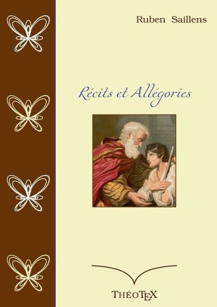 Cover for Ruben Saillens · Récits et Allégories (Pocketbok) (2022)