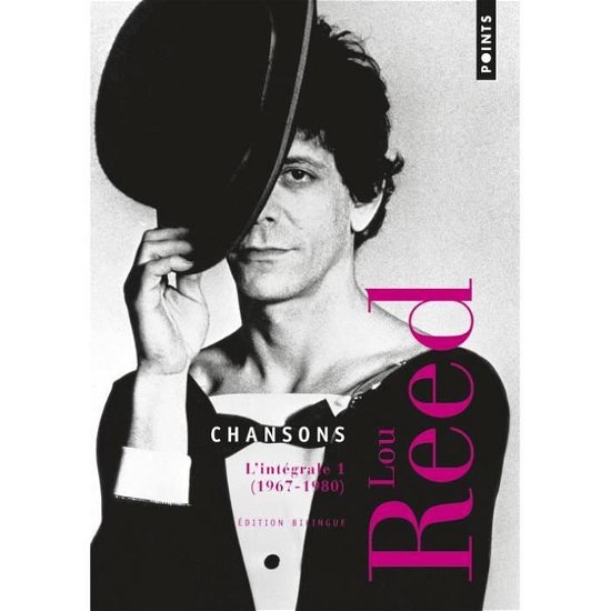 Cover for Lou Reed · Chansons. L'Int'grale 1. 1967-1980 T1 (Paperback Book) (2014)