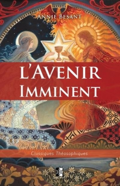 Cover for Annie Besant · L'Avenir Imminent (Taschenbuch) (2020)