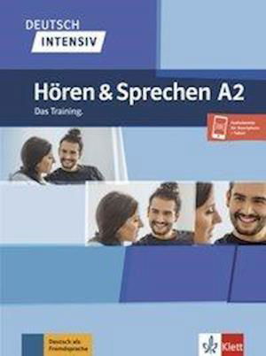 Tanja Sieber · Deutsch intensiv: Horen & Sprechen A2 (Pocketbok) (2018)